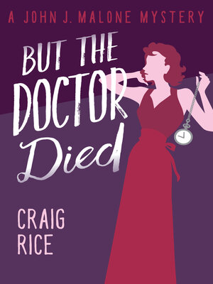 cover image of But the Doctor Died